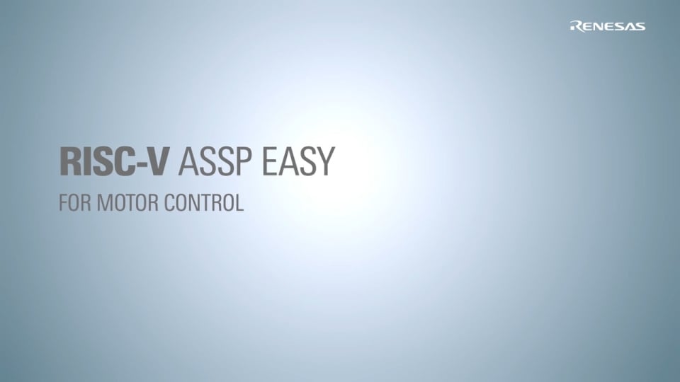 RISC-V ASSP EASY for Motor Control 